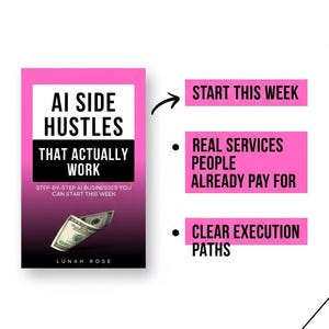 ai side hustles ebook, ai side hustle guide, how to make money with ai, work from home, stay at home mom income, ai business ideas, online income guide, side hustle ideas that actually work, ai for beginners guide, earn money online pdf, remote work ideas, passive income guide, ai services, use chatgpt to make money, online business for beginners, realistic side hustles, business ideas using ai, work from home guide, start online business, digital download, ebook, how to make money with chatgpt