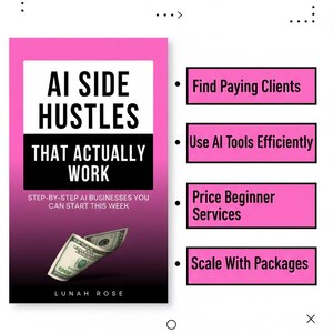 ai side hustles ebook, ai side hustle guide, how to make money with ai, work from home, stay at home mom income, ai business ideas, online income guide, side hustle ideas that actually work, ai for beginners guide, earn money online pdf, remote work ideas, passive income guide, ai services, use chatgpt to make money, online business for beginners, realistic side hustles, business ideas using ai, work from home guide, start online business, digital download, ebook, how to make money with chatgpt