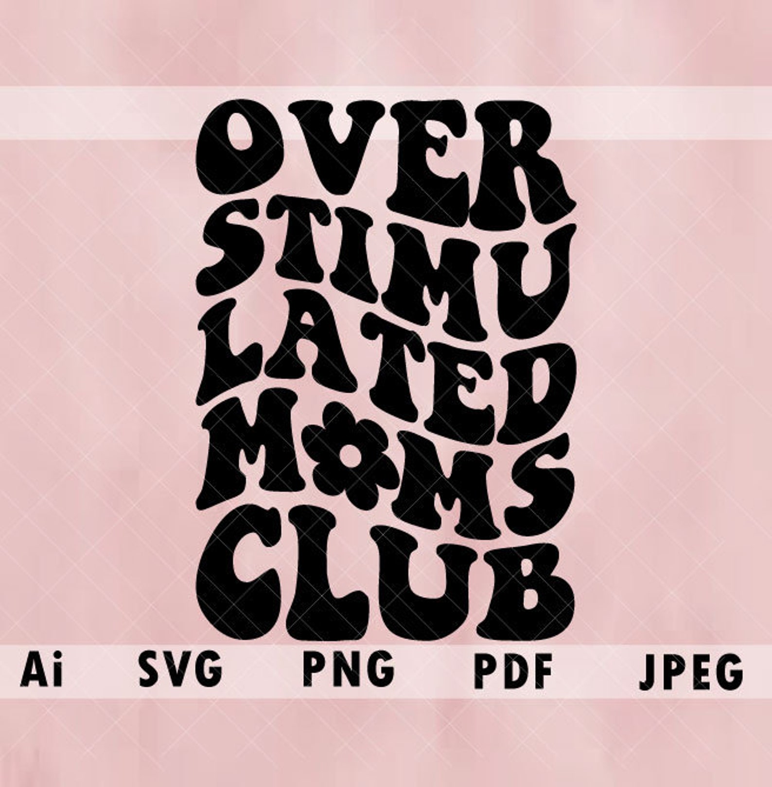 Overstimulated Moms Club SVG Overstimulated Svg Etsy