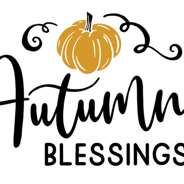 Autumn Blessings SVG | Fall season | Cheap SVG | Seasonal cut file | Autumn SVG | Thanksgiving |