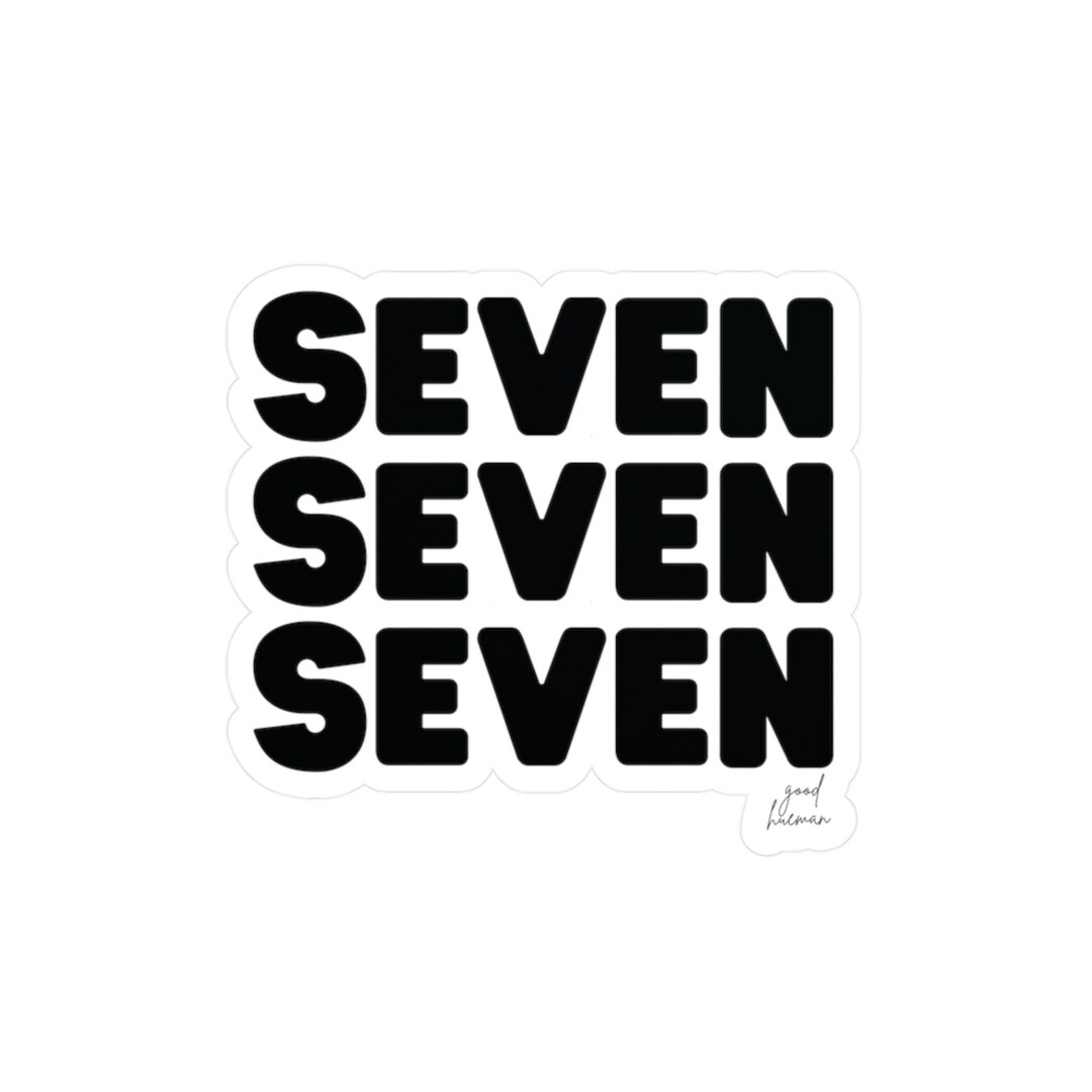 Seven Seven Seven 777 Sticker Kiss-cut Vinyl Decals Conscious High ...