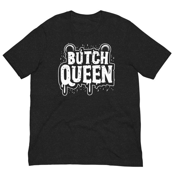 Drip Style Butch Queen Extravaganza Gay Bear T-Shirt