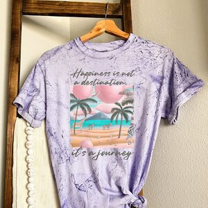 Happiness is not a Destination Unisex Color Blast T-Shirt