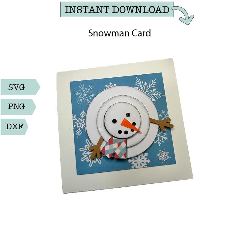 May include: A digital download of a snowman card design. The card features a white snowman with a red nose and black eyes, against a blue background with white snowflakes. The design is available in SVG, PNG, and DXF formats.
