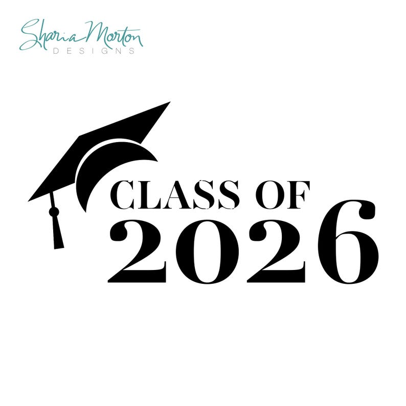 Class of 2026 Graduation Cap SVG for Cricut and Silhouette, Graduation ...