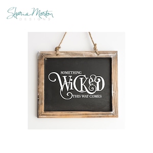 Something Wicked This Way Comes SVG, Shakespeare Macbeth Quote ...
