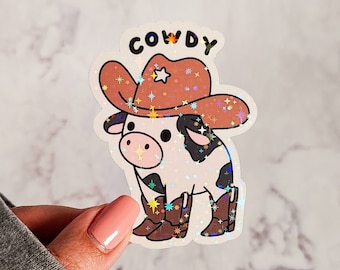 Holographic Cowdy Sticker, Cowboy Cowgirl, Western Decal