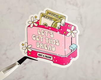 Pegatina "Vamos a por este pan": Tostadora rosa holográfica, resistente al agua