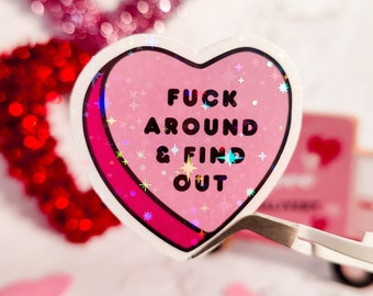 Anti-Valentine's Holographic Candy Heart Sticker: Explicit Conversation, Water Resistant