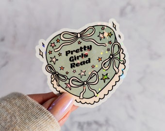 Pretty Girls Read Cake Holographic Sticker - Bookworm Decal