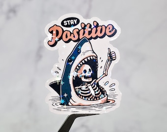 Stay Positive Holographic Skeleton Sticker: Water Resistant Laptop Decal