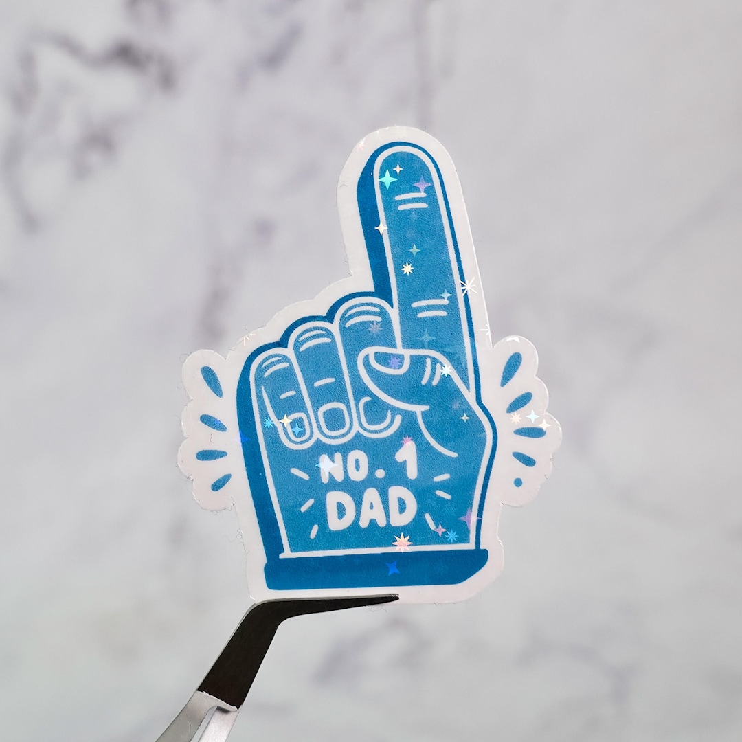 Number One Dad Holographic Sticker: Foam Finger Water Resistant Decal ...