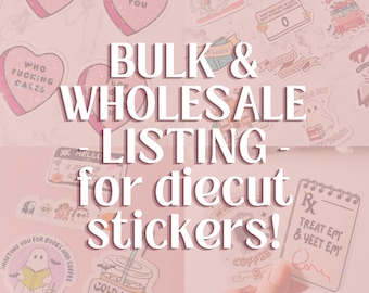 Bulk and Wholesale Diecut Stickers, Custom Decals in Bulk, Make Your Own Variety Pack, Holographic Stickers, 2 & 3 inches Sticker Bundle