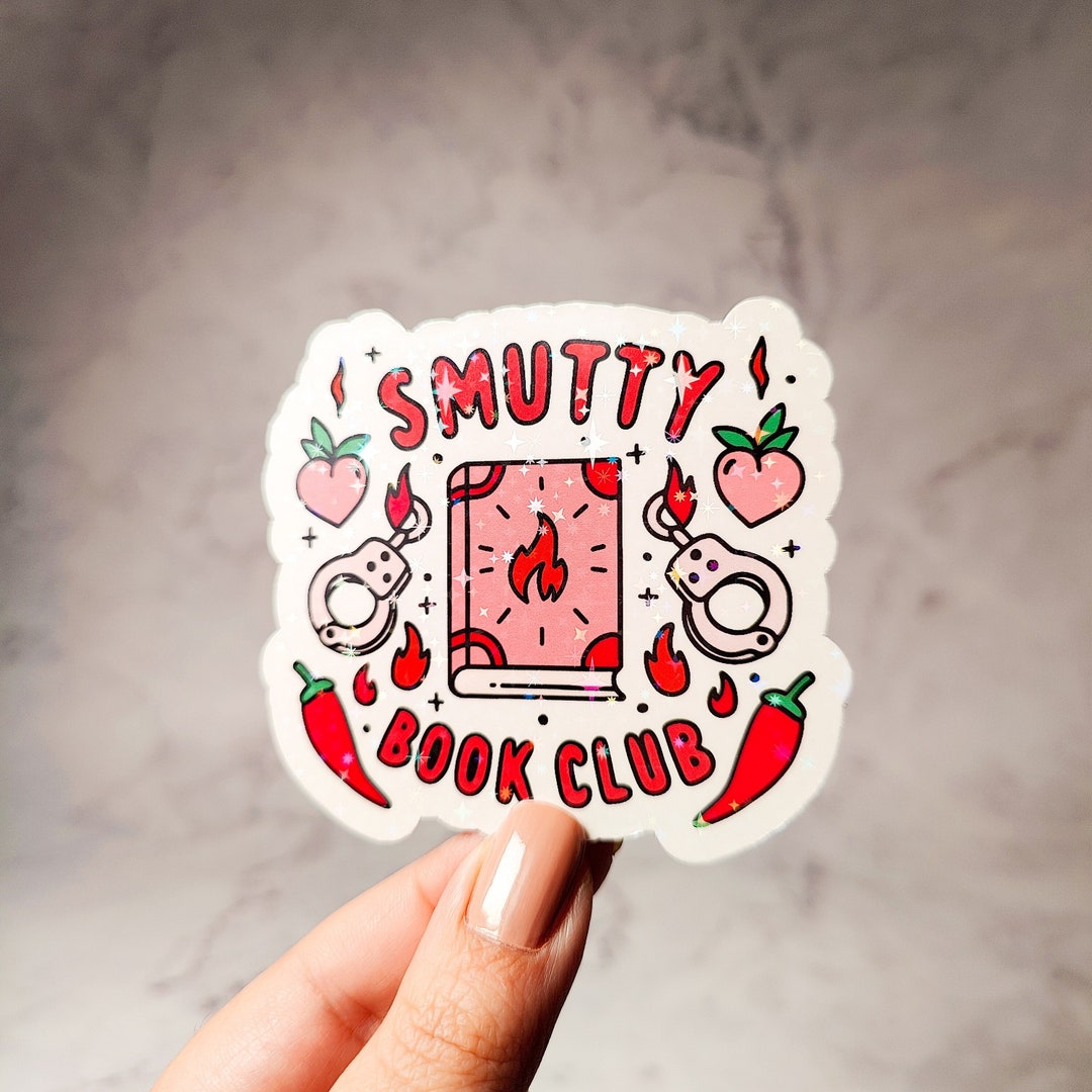 Smutty Book Club Sticker: Holographic, Water-resistant Booktok Decal - Etsy