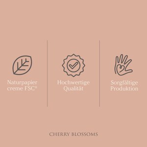 May include: Three icons on a light pink background. The first icon is a leaf, the second is a checkmark inside a circle, and the third is a hand with a heart inside. The text below the icons reads "Naturpapier creme FSC&reg;, Hochwertige Qualit&auml;t, Sorgf&auml;ltige Produktion" and "CHERRY BLOSSOMS".