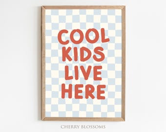 Poster mit Spruch "cool kids live here", Minimalistich, Kinderzimmer, Wanddeko, Poster Spruch, Geschenk, Jungs und Mädchen