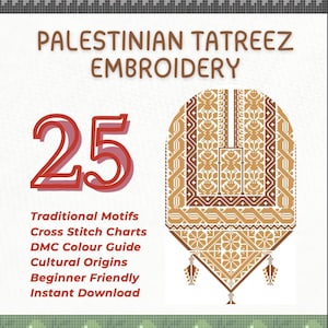 Könnte beinhalten: Ein digitaler Leitfaden mit dem Titel Palestinian Tatreez Embroidery mit 25 traditionellen Motiven, Kreuzstichvorlagen und einem DMC-Farbleitfaden. Das Cover zeigt ein braunes geometrisches Stickmuster und Text auf weißem Hintergrund.