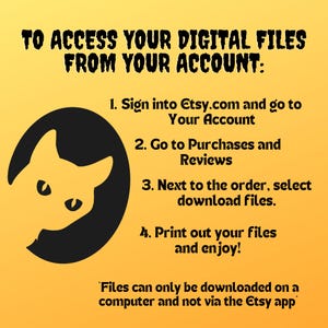 Puede incluir: Un fondo amarillo con texto negro que explica c&oacute;mo acceder a los archivos digitales desde tu cuenta de Etsy. El texto incluye instrucciones para iniciar sesi&oacute;n en Etsy.com, ir a tu cuenta, ir a compras y rese&ntilde;as, seleccionar descargar archivos e imprimir tus archivos y disfrutar. El texto tambi&eacute;n indica que los archivos solo se pueden descargar en una computadora y no a trav&eacute;s de la aplicaci&oacute;n Etsy.