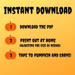 Puede incluir: Un gr&aacute;fico con tres pasos para tallar una calabaza. Paso 1: Descarga el PDF. Paso 2: Imprime en casa (ajustando el tama&ntilde;o seg&uacute;n sea necesario). Paso 3: Pega a la calabaza y talla!
