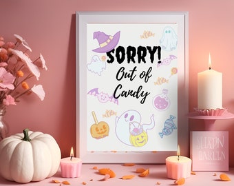 Sorry Out of Candy! Printable Trick or Treating Poster for Halloween Decorating | Kawaii Pastel Goth Cartoon Candy Bowl Sign