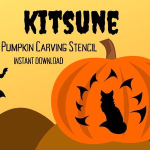 May include: A printable pumpkin carving stencil featuring a kitsune, a Japanese mythical fox spirit, with a swirling tail design. The stencil is labeled "Kitsune Pumpkin Carving Stencil Instant Download".