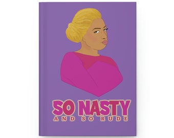 NeNe Leakes 'So Nasty and So Rude' Hardcover Journal - Ruled | RHOA| Bravo TV Geschenke | Bravolebrity