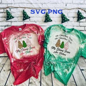 Oh Christmas Tree Oh Christmas Tree Funny SVG/PNG
