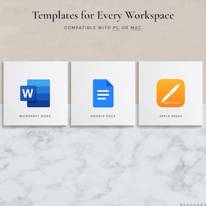May include: Three white squares with blue, gray, and orange icons representing Microsoft Word, Google Docs, and Apple Pages. The text below each icon reads "Microsoft Word", "Google Docs", and "Apple Pages". The text at the top of the image reads "Templates for Every Workspace" and "COMPATIBLE WITH PC OR MAC".