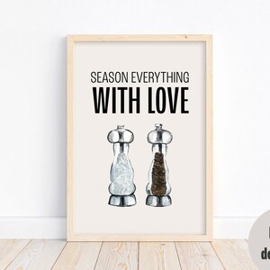 Printable Kitchen Quote Wall Art | Season everything with love | Aesthetic Kichen Decor gift