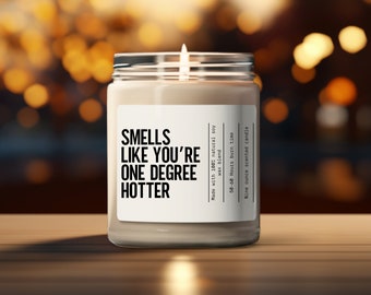 one degree hotter candle, gifts for college students girls, s for college students, graduation candle, college student gift