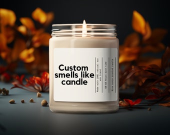 custom smells like candle, custom candle free shipping, this smells like custom candle, custom message candle, custom text candle,