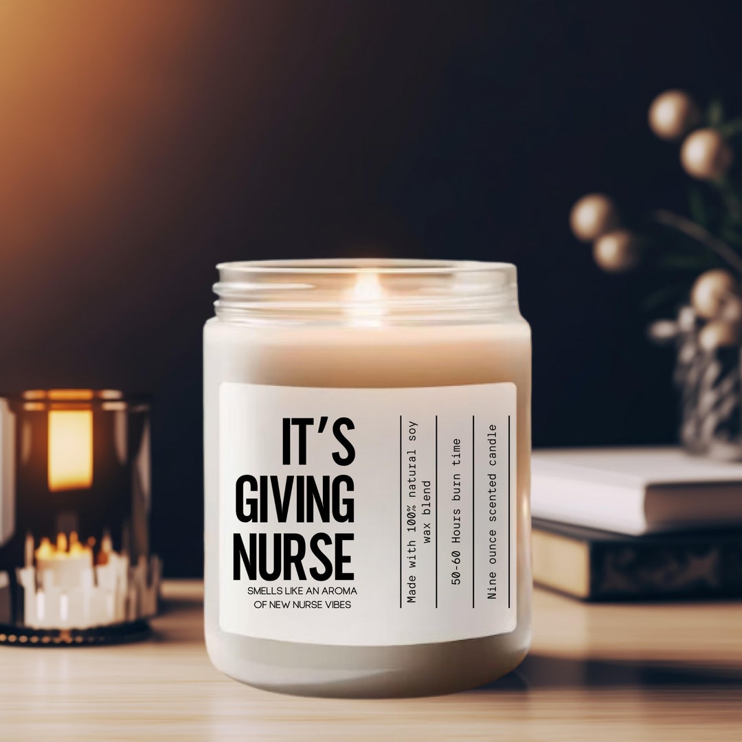 Its Giving Nurse, Nursing Degree, Nurse Candle, Nurse Candle Funny