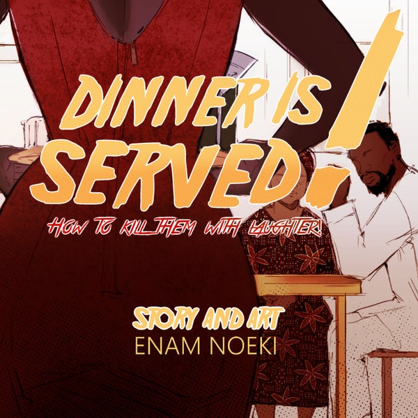 Dinner is Served - Digital Zine