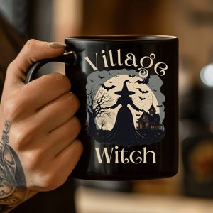 Village Witch Mug, Spooky Halloween Coffee Cup, Witch Gift Idea For Her, Witchcraft Coffee, Witchy Gift, Enchanting Mug, Fall Witch Mug
