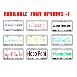 May include: A graphic showing nine different font options for a personalized license plate. The fonts are displayed in silver license plate frames with the text "Your Text Here" above and below each font.