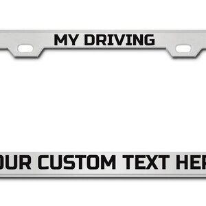MY DRIVING Aangepaste kentekenplaatframe - gepersonaliseerd uw eigen tekstbericht kentekenplaathouder, auto voorste achterplaat taghouder