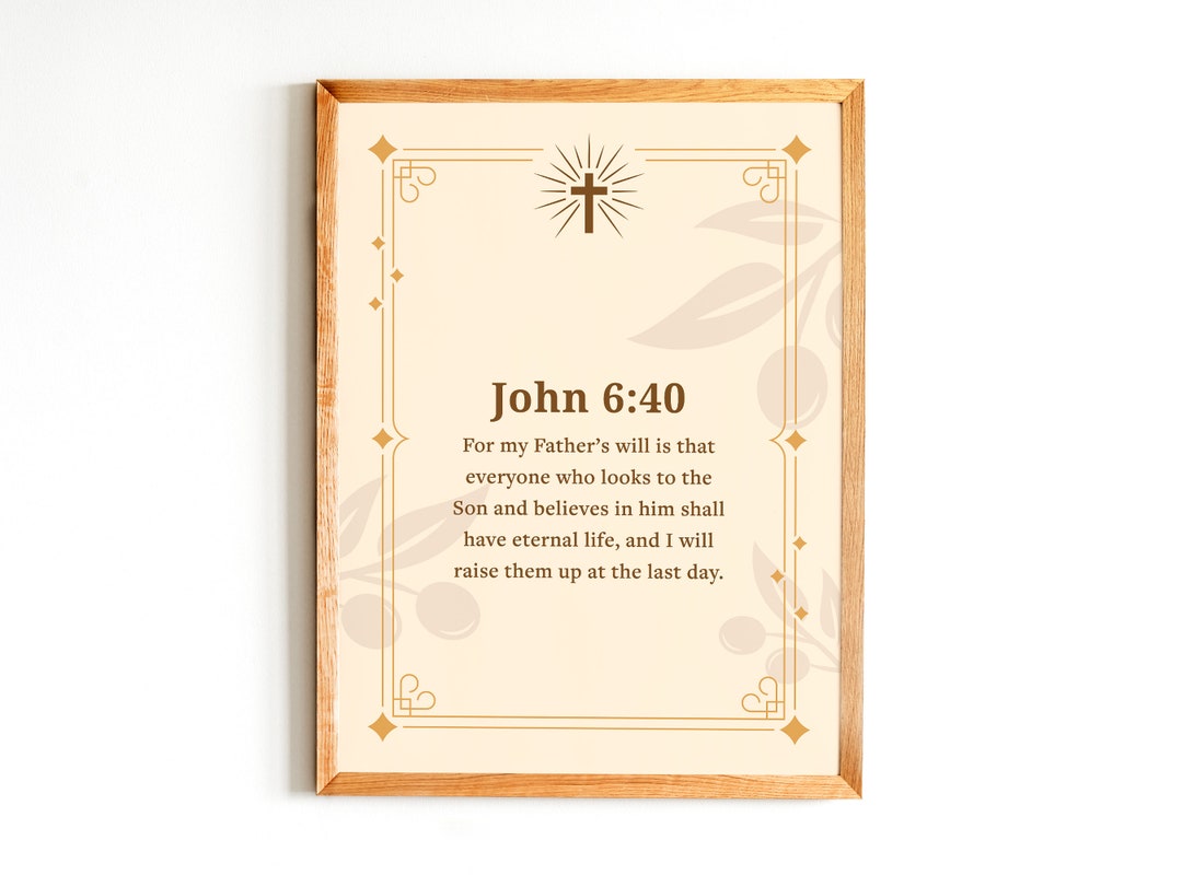 John 6:40 Printable Wall Art Bible Verse Poster Church Wall Art Modern ...