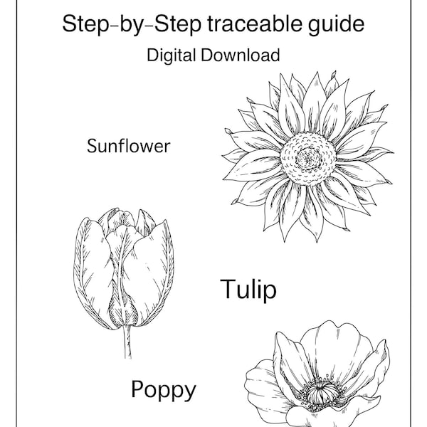 How to Draw Flowers, PRINTABLE DIGITAL DOWNLOAD, traceable, Sunflower, Tulip, and Poppy