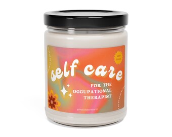 Occupational Therapist, Scented Soy Candle, 9oz, Graduation Gift and Present, Self Care and Relaxation