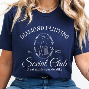 Diamond Art Social Club Shirt Diamond Painting Shirt Diamond Art Gift for Her Diamond Art Tshirt Diamond Painting Pen Diamond Art Kit
