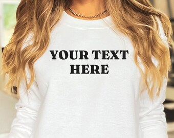 Custom Sweatshirts for Women, Customized Sweater, Personalized Sweatshirts for Women, Personalized Gifts for Mom, Custom Gifts for Women