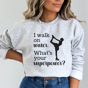 Funny Ice Skating Sweatshirt for Women Figure Skating Sweatshirt Funny Ice Skater Gift for Figure Skater Sweatshirt for Girls Skating Shirt