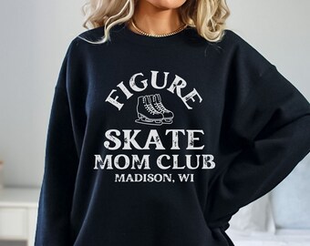 Custom Mom Club Sweatshirt for Figure Skating Mom Sweatshirt Gift for Mom Personalized Ice Skating Sweatshirt Custom Figure Skate Mom Shirt