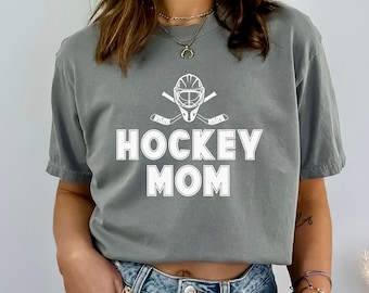 Hockey Mom Shirt Comfort Colors Shirt Hockey Mom Tshirt Hockey Mama Tee Hockey Mom Gift Hockey Shirt for Women Hockey Mom T-Shirt Game Day