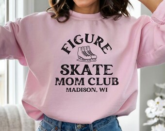 Custom Mom Club Sweatshirt for Figure Skating Mom Sweatshirt Gift for Mom Personalized Ice Skating Sweatshirt Custom Figure Skate Mom Shirt