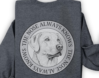 Labrador Retriever Detection Dog Unisex Sweatshirt : For K-9 Handlers & Nose Work Dog Trainers in Law Enforcement w/ Canine Lab Fur Missiles