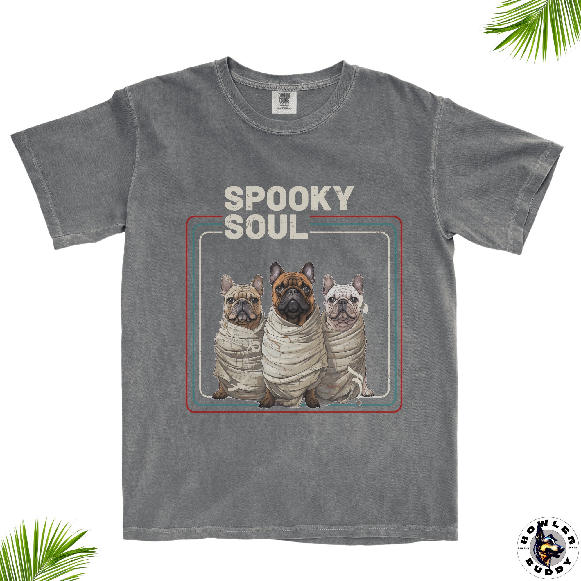 Discover Spooky Soul of a Frenchie : Retro Mummy Halloween Unisex Shirt - The Perfect Gift for French Bulldog Lovers and Fans - Frenchy Mom