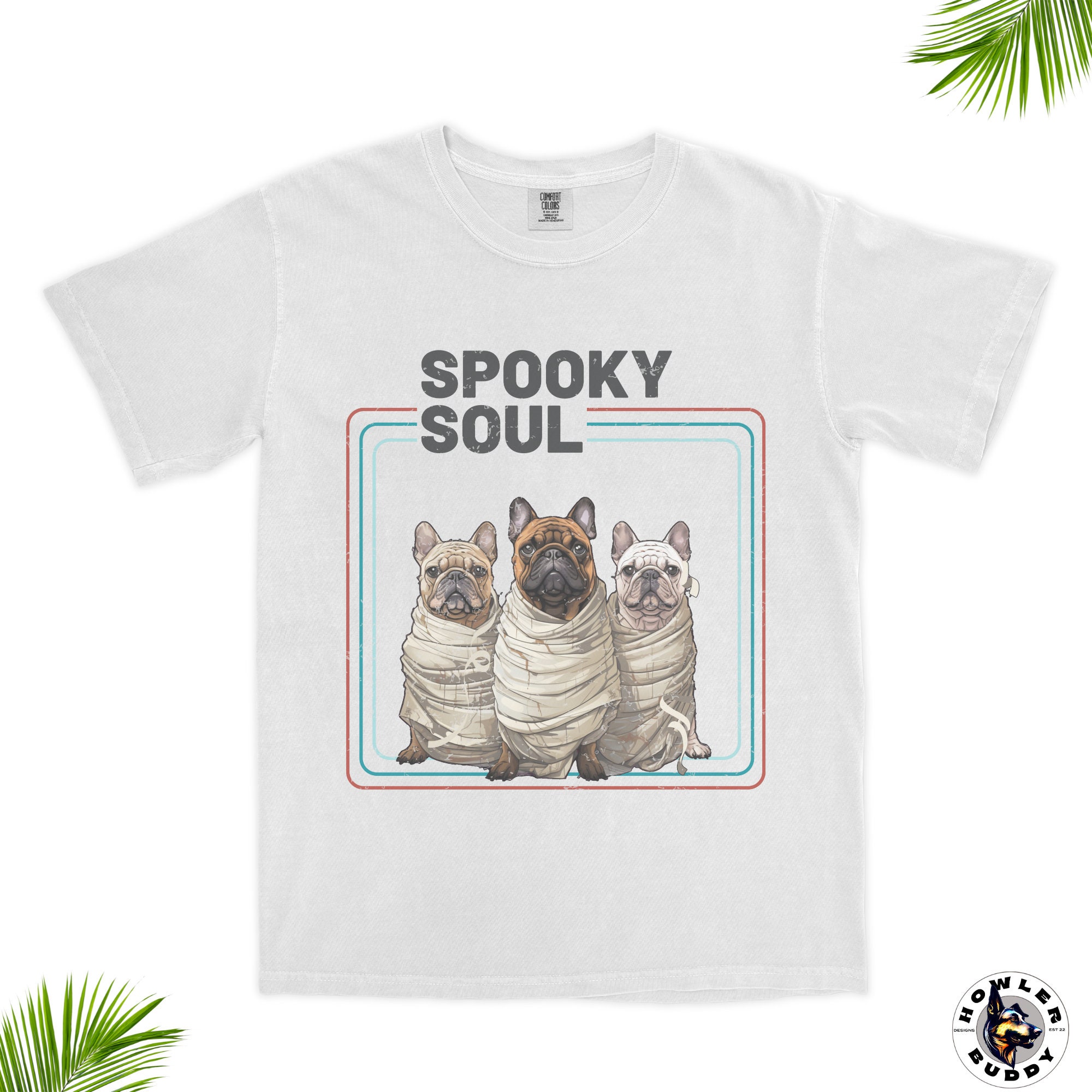 Discover Spooky Soul of a Frenchie : Retro Mummy Halloween Unisex Shirt - The Perfect Gift for French Bulldog Lovers and Fans - Frenchy Mom