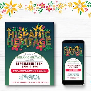 May include: A colorful invitation for a Hispanic Heritage Month celebration. The invitation features a green and blue background with a floral design and the text "HISPANIC HERITAGE" in large, bold letters. The event is scheduled for September 15th from 4pm to 11pm and includes food, drinks, music, and games. The location is listed as 123 Anywhere St., Any City, ST 12345. The invitation also includes a website address for more details.
