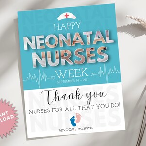 Neonatal Nurses Week Flyer | Happy Neonatal Nurses Week | Nurse Appreciation | Editable Nurses Sign | National Nurses Recognition Week